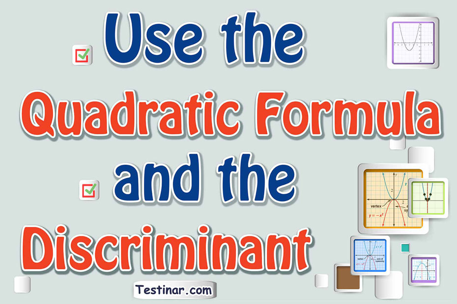 What is the Discriminant