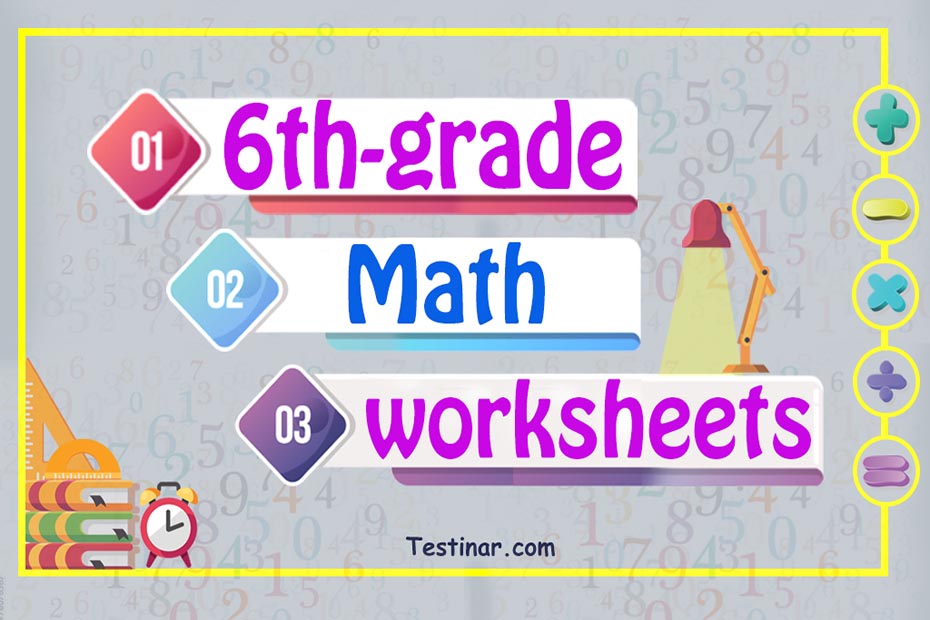 6th Grade Math Worksheets: FREE & Printable