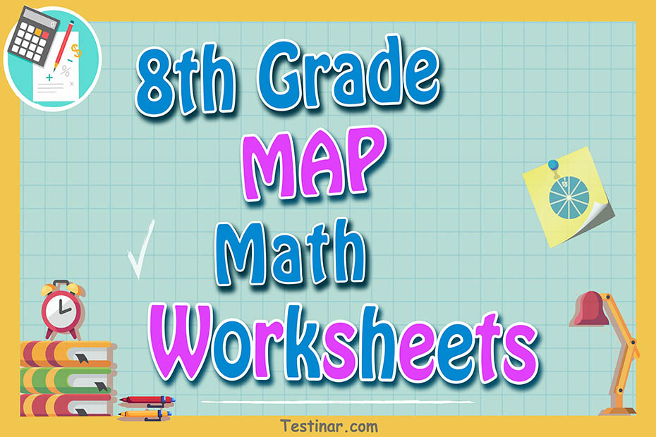 8th Grade MAP Math Worksheets: FREE & Printable