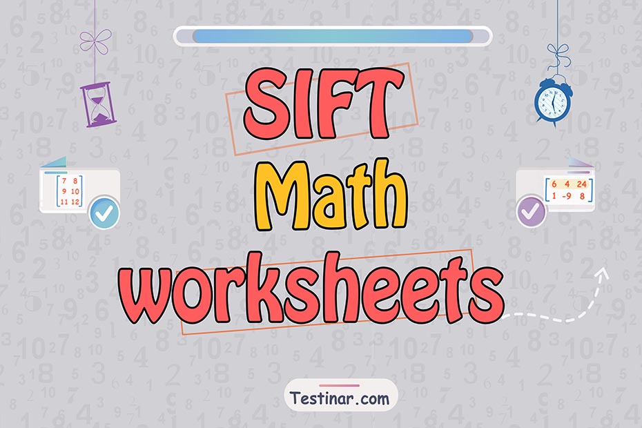 SIFT Math Worksheets: FREE & Printable