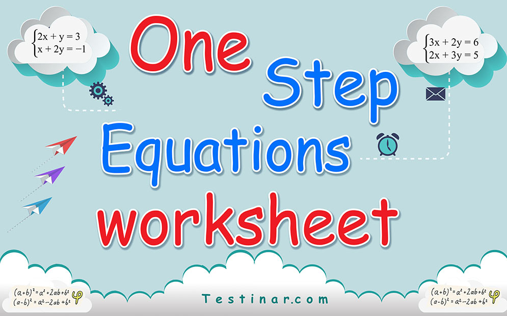 One Step Equations worksheets